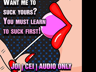 AUDIO ONLY - You suck one first