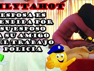 ESPOSO VENDE A SU ESPOSA MULTIORGASMICA A POLICIA DE PENE GRUESO