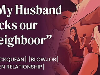 My Husband fucks our Neighbor [Audio Porn]
