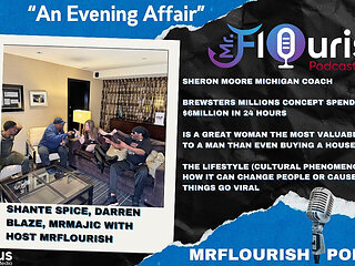 Mrflourish Podcast "an Evening Affair in Dallas" Dec 2025 Edition