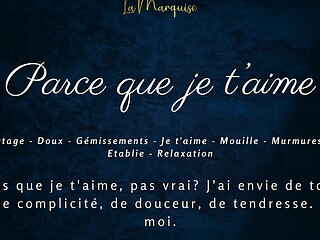Parce que je t'_aime - French audio solo female sensual