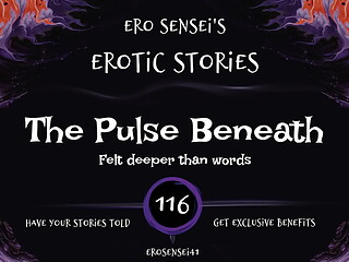 The Pulse Beneath (Erotic Audio for Women) [ESES116]