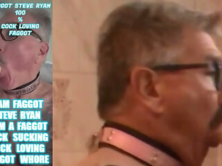 FAGGOT STEVE RYAN COCK IS MY LIFE