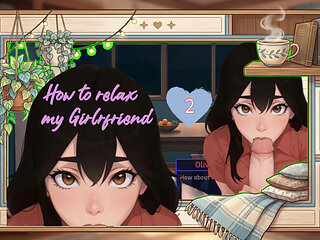 Tutorial: How to relax your BRIDE after a HARD day. EP 2