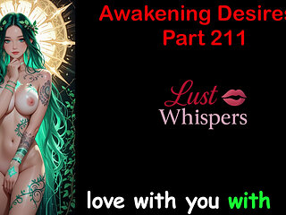 Awakening Desires - Part Two Hundred Eleven - English Audio Story with Subtitle
