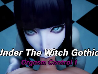 Under The Witch Gothic - Orgasm Control 1
