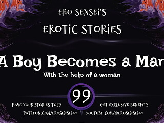 A Boy Becomes a Man (Erotic Audio for Women) [ESES99]