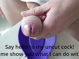 I Cum Many Times! with Covered Glans!