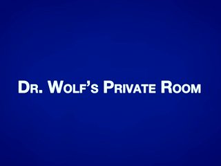 AUSTIN Chapter 3 - Dr. Wolf&#039;s Private Room