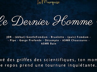 Le Dernier Homme 4 - French audio femdom futa