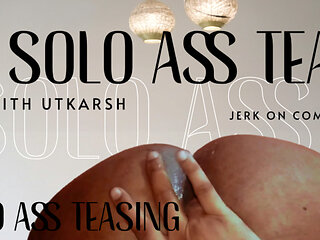 Teasing My Tight Ass for You - Follow My Commands