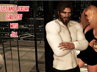 Fvr - 42 - Lust and Luxury - Girl POV - Jill