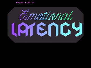 Solo Grinding - Episode 2 &quot_Emotional Latency&quot_