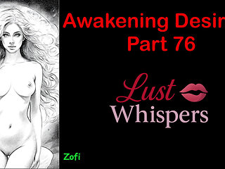 Awakening Desires - Part 76 - English Audio Story with Subtitle