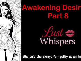 Awakening Desires - Part 8 - English Audio Story with Subtitle