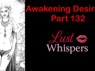 Awakening Desires - Part One Hundred Thirty-two - English Audio Story with Subtitle