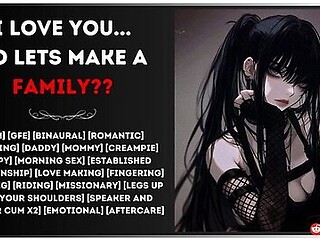 I Love You So Lets Make a Family?  NSFW Audio Romance