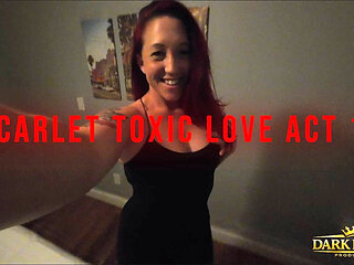 Scarlet Toxic Love Act 1