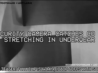 Security Camera Catches Co Ed Stretching in Underwear