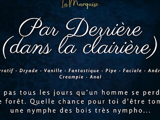 Par Derri&egrave_re dans la Clairi&egrave_re - French audio anal nymphe