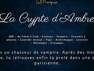 La Crypte d'_Ambre - French audio vampire