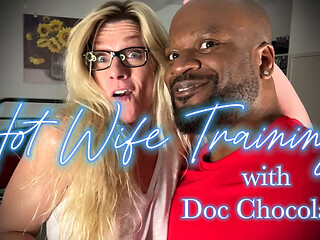 Fun Charlie's Hot Wife Training with Doc Chocolate