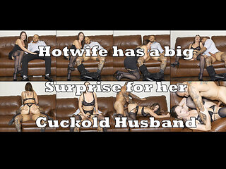 Hotwife Has a Surprise for Her Cuckold Husband