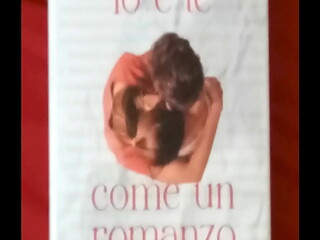 IO E TE COME UN ROMANZO PARTE 26