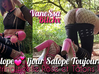 Slut 1 Day Slut Always. French Trav Ass Looks in the Woods, Pink Thong Thong & Pink Heels. Exhibition in the Forest.