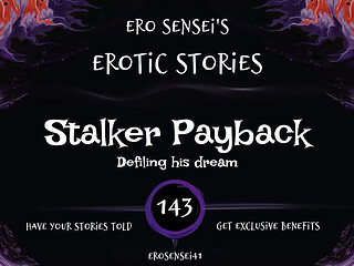 Stalker Payback (Erotic Audio for Women) [ESES143]