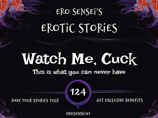 Watch Me, Cuck (Erotic Audio for Women) [ESES124]