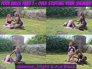 Jasmine_dlight & Ava Black - Pool Balls Part 1 - Over Stuffing Your Shemale Outdoor