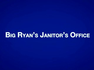 LOGAN Chapter 1 - Big Ryan&#039;s Janitor Office