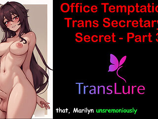 Office Temptation - Trans Secretary's Secret Part - 3: English Audio Sex Story