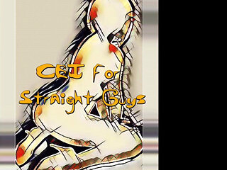 AUDIO ONLY - CEI for straight guys