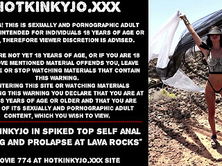 Hotkinkyjo self anal fisting and prolapse at lava rocks