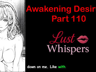 Awakening Desires - Part One Hundred Ten - English Audio Story with Subtitle