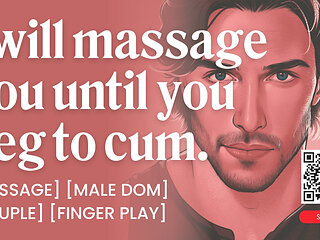 ASMR Male Voice: Soft Dom Boyfriend Gives Erotic Massage with Fingering & Teasing - Erotic Audio Roleplay