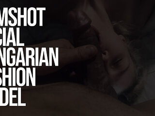 Facial Cumshot Hungarian Fashion Model in Budapest