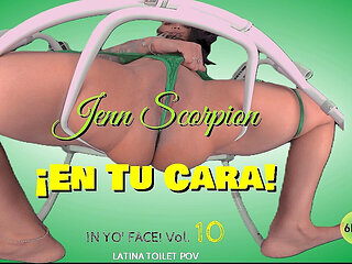 En Tu Cara! - in Yo' Face! Vol. 10- Latina Toilet Tpov Jenn Scorpion Pussy Spread & Gaping [passthrough]