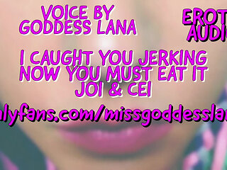 I Caught You Jerking Now You Must Eat It Audio Only