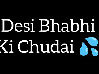 Indian Bhabhi with devar romantic love story
