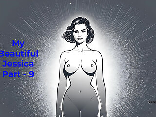 My Beautiful Jessica Part - 9 - English Audio Sex Story