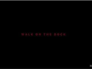 Walk on the Dock 2 - Freya Mayer