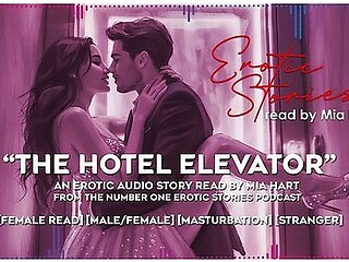 The Hotel Elevator - An Erotic Audio Story Read By Mia Hart [female/male] [female Read] [stranger] [anonymous Sex]