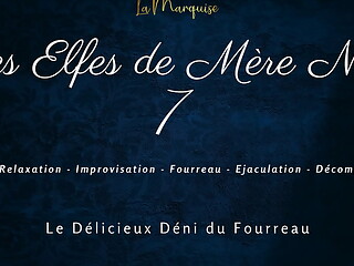 Les Elfes de M&egrave_re No&euml_l 7 - french femdom denial sheath