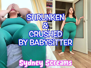 Shrunken & Crushed by Babysitter