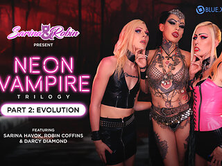 SARINAANDROBIN - Neon Vampire Trilogy Pt2 - Evolution