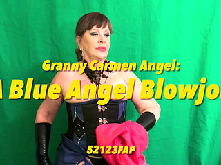 Granny Carmen Angel: a Blue Angel Blowjob 52123fap