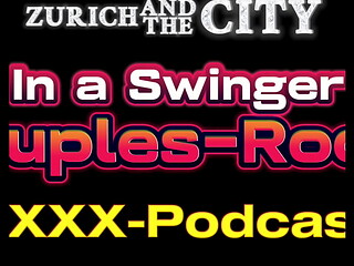 AUDIO-SEX in a Swiss Swinger Couples-Room &ndash_ XXX-Podcast